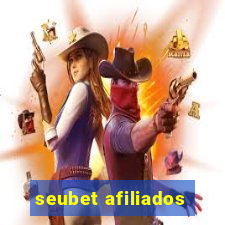 seubet afiliados